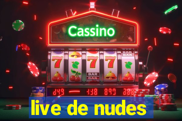 live de nudes